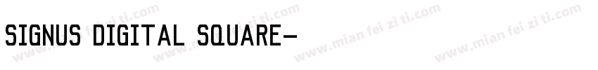 Signus Digital Square字体转换